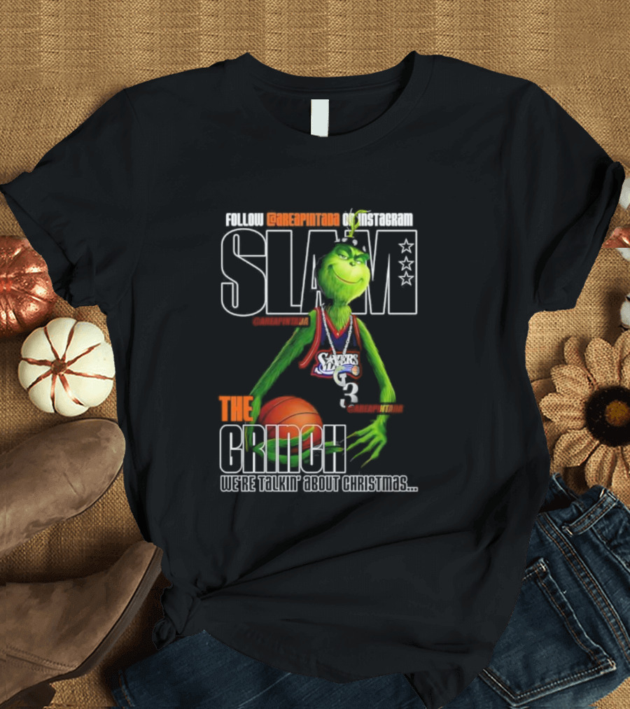 Philadelphia 76ers Basketball Slam The Grinch Christmas Celebration T-Shirt