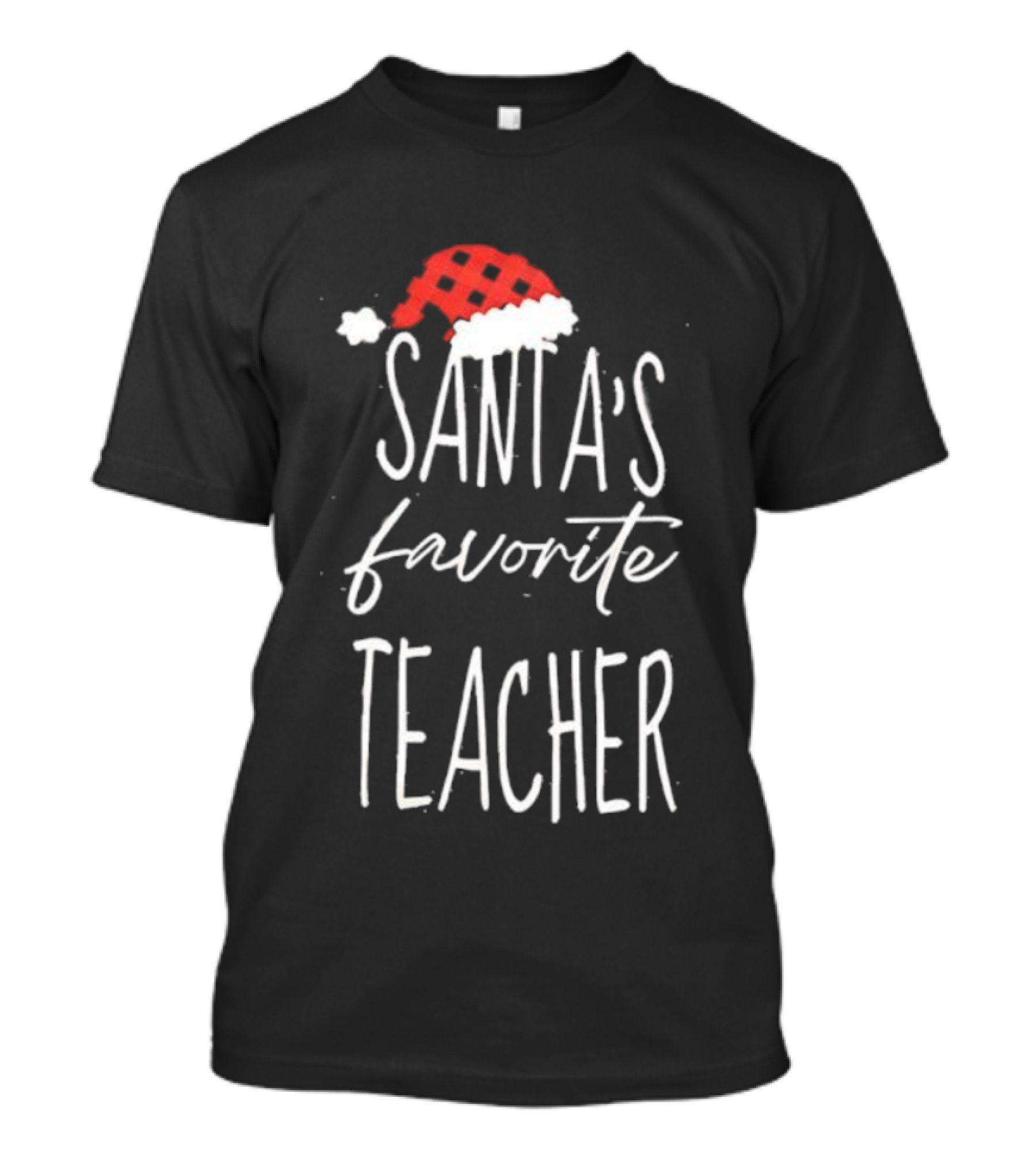 Santa's Favorite Teacher Christmas Hat Holiday T-Shirt