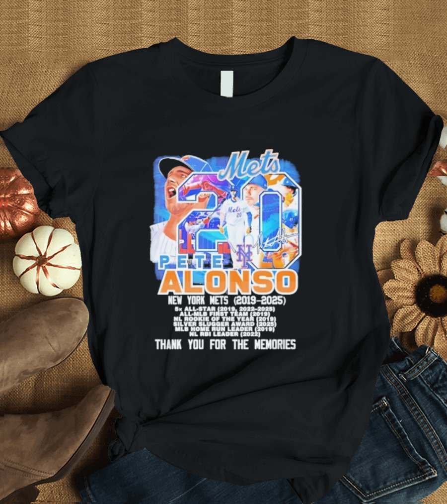 New York Mets Pete Alonso 20 2019 2025 Thank You For The Memories T-Shirt