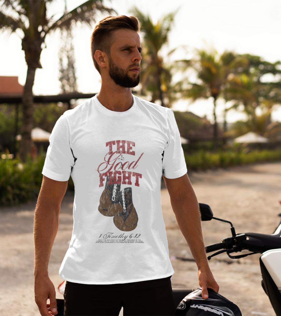 The Good Fight 1 Timothy 6:12 Boxing Gloves T-Shirt