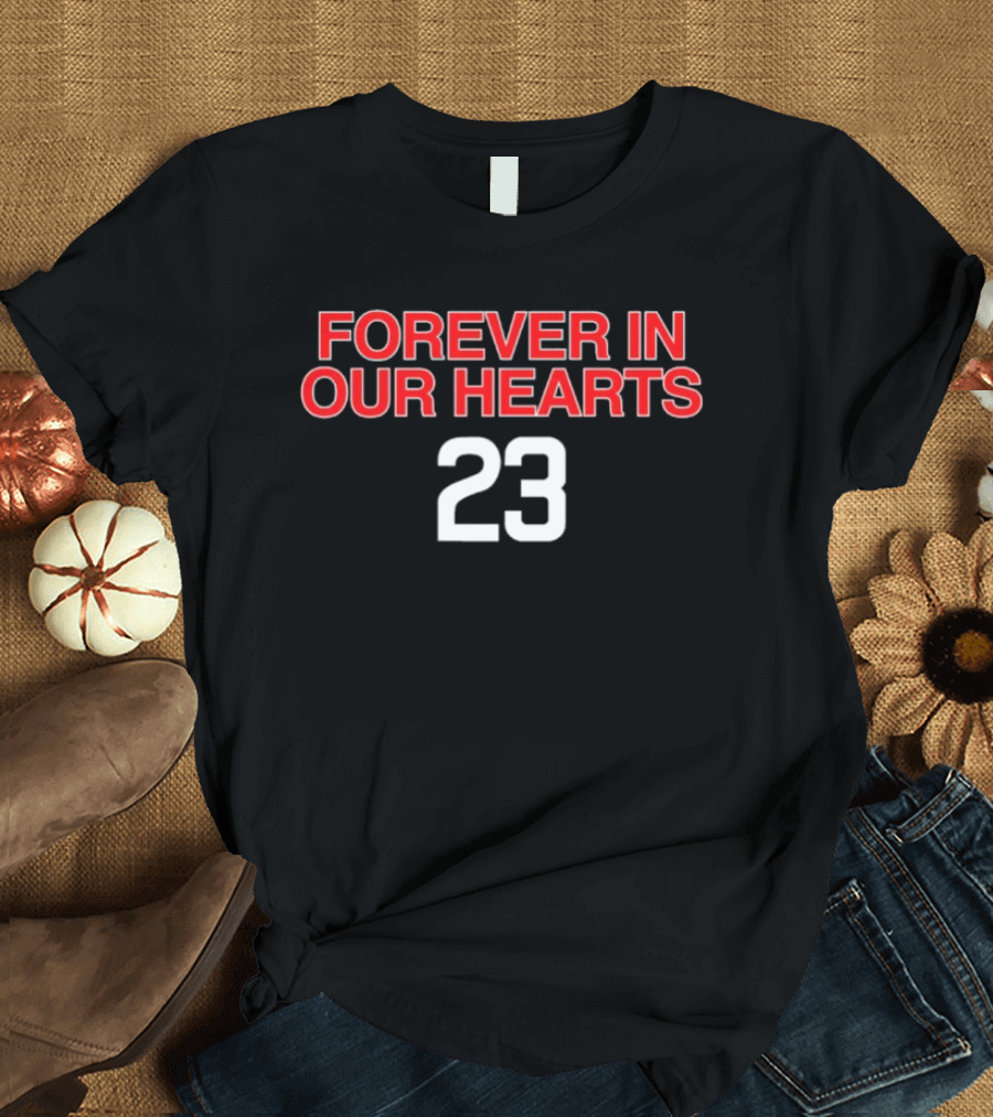 Forever In Our Hearts 23 Chicago Cubs T-Shirt