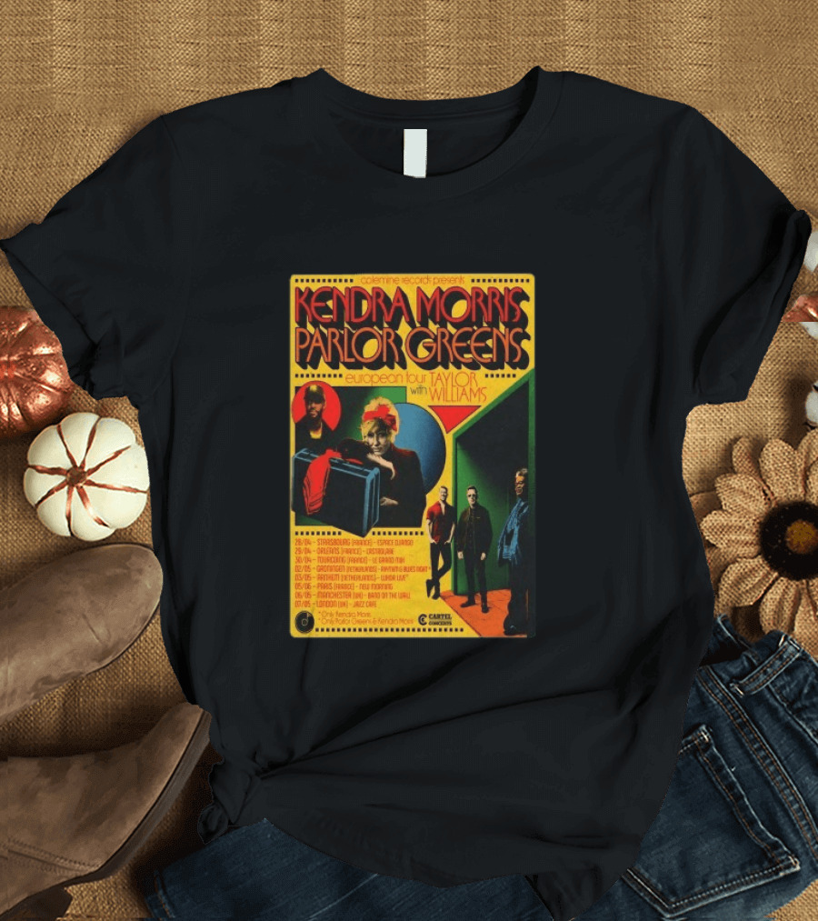 Kendra Morris Parlor Greens European Tour Taylor With Williams 2026 T-Shirt