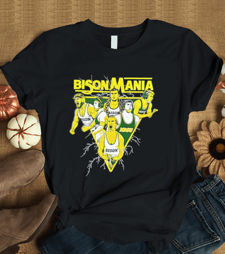 Bison Mania North Dakota State University NDSU Sports Team Spirit T-Shirt