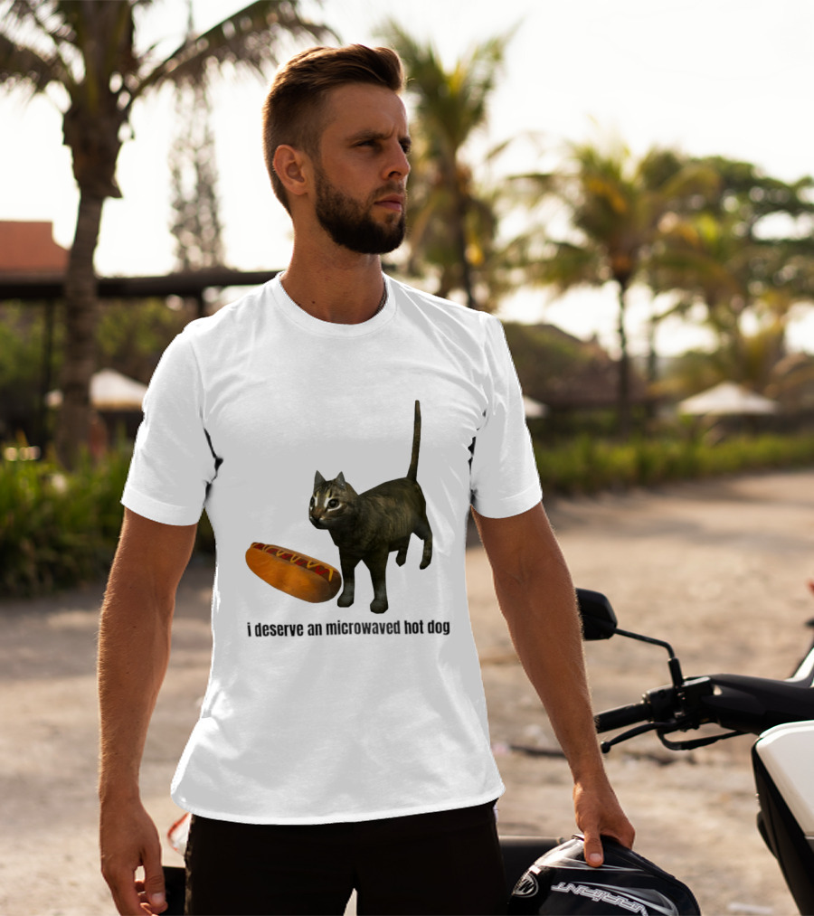 I Deserve An Microwaved Hot Dog Cat And Sausage Combo T-Shirt