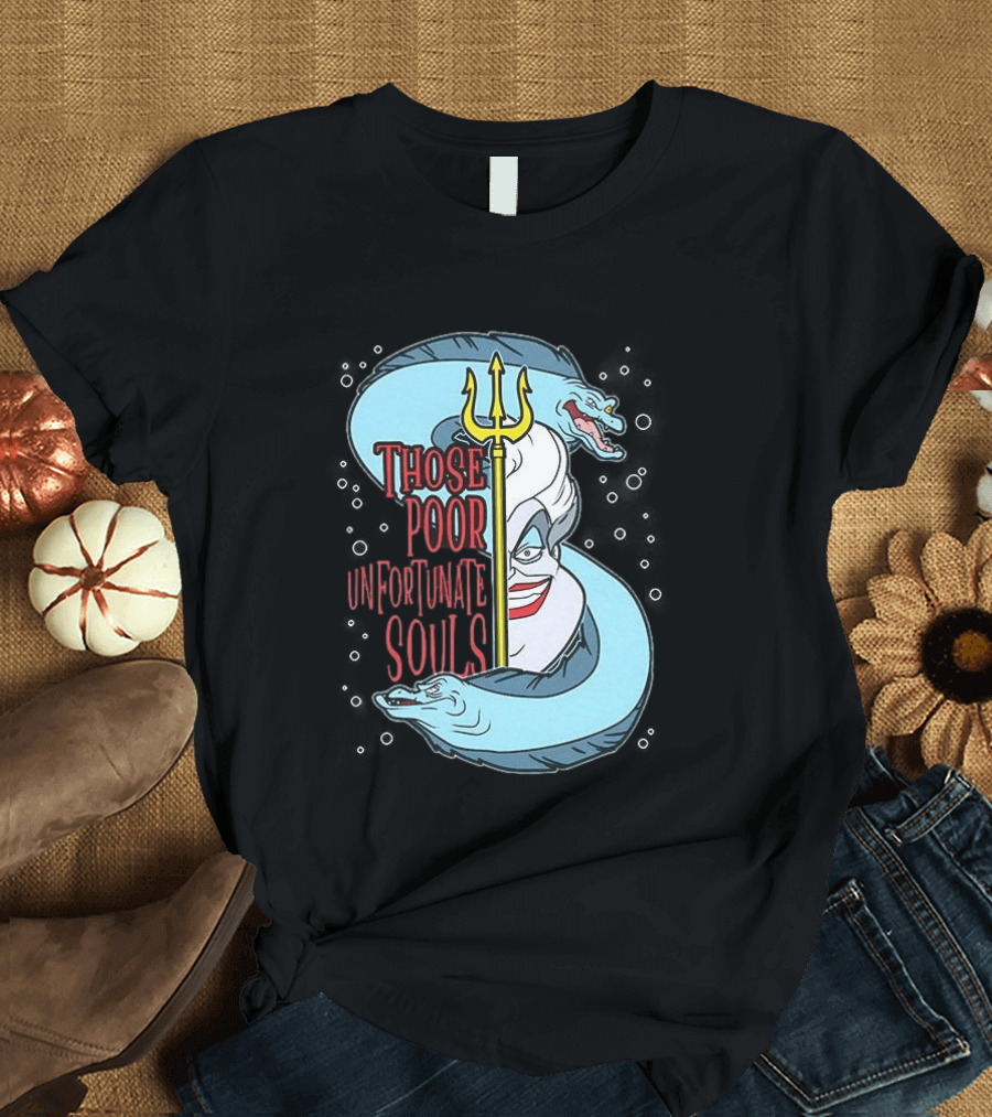 Those Poor Unfortunate Souls Sea Witch The Little Mermaid 1989 T-Shirt