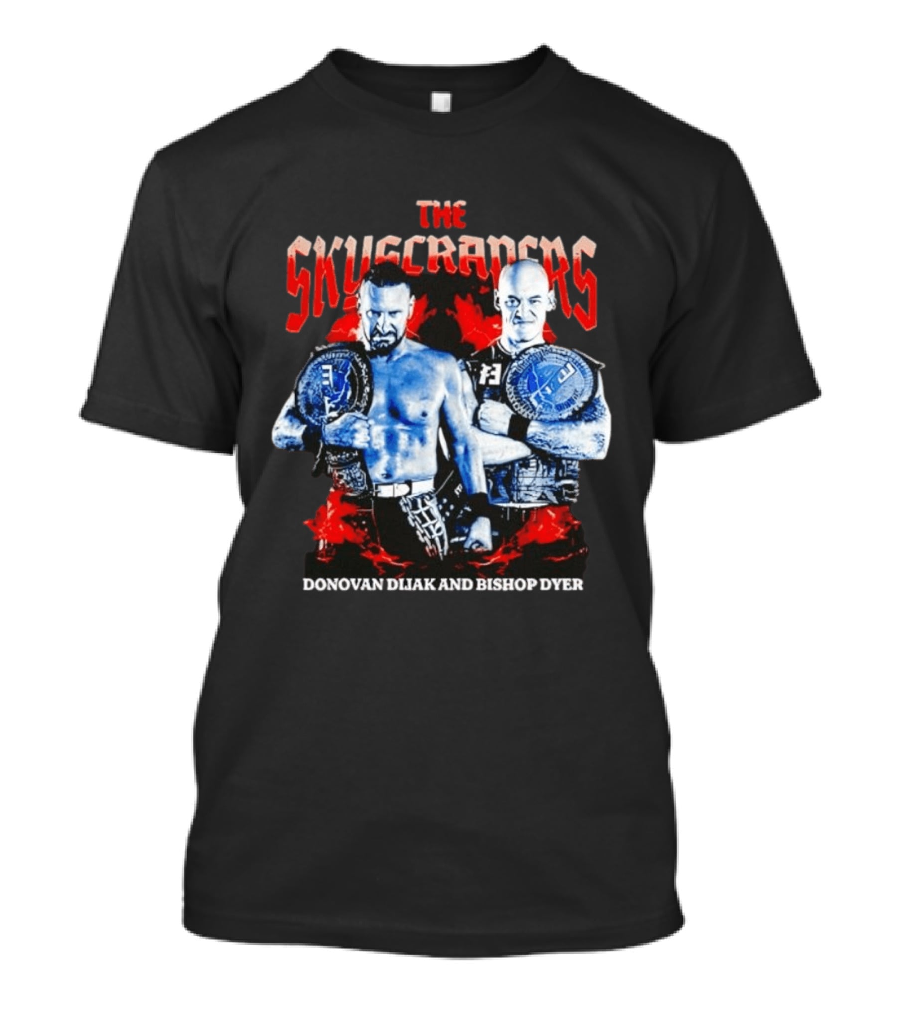The Skyscrapers Donovan Dijak And Bishop Dyer Championship Duo T-Shirt