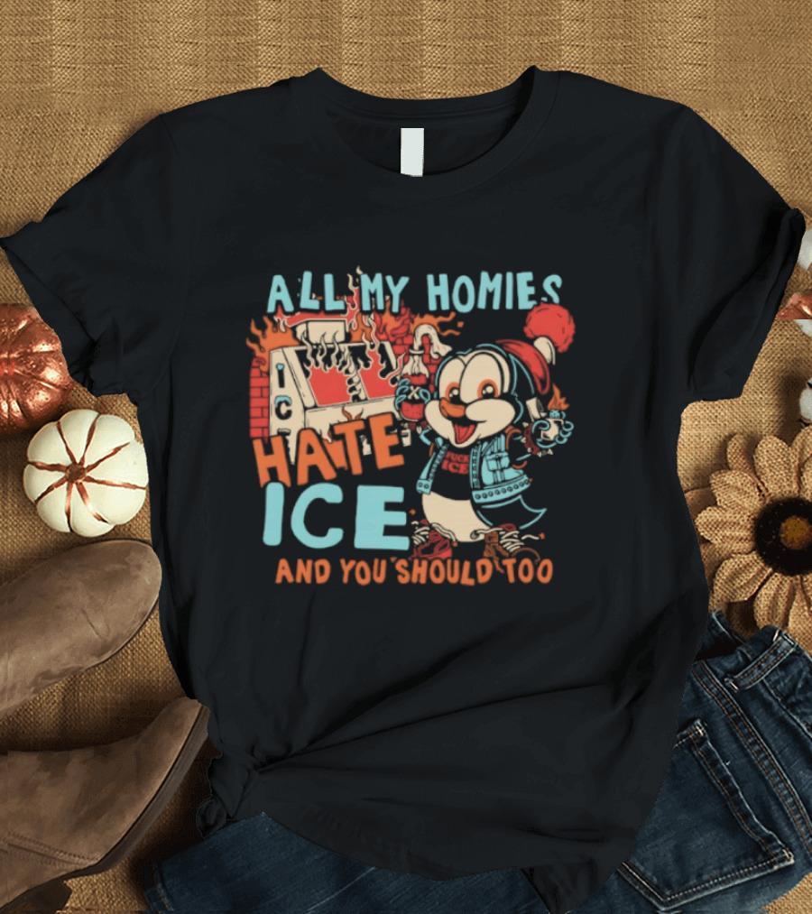 ALL MY HOMIES HATE ICE AND YOU SHOULD TOO Cartoon Character Winter Hat T-Shirt