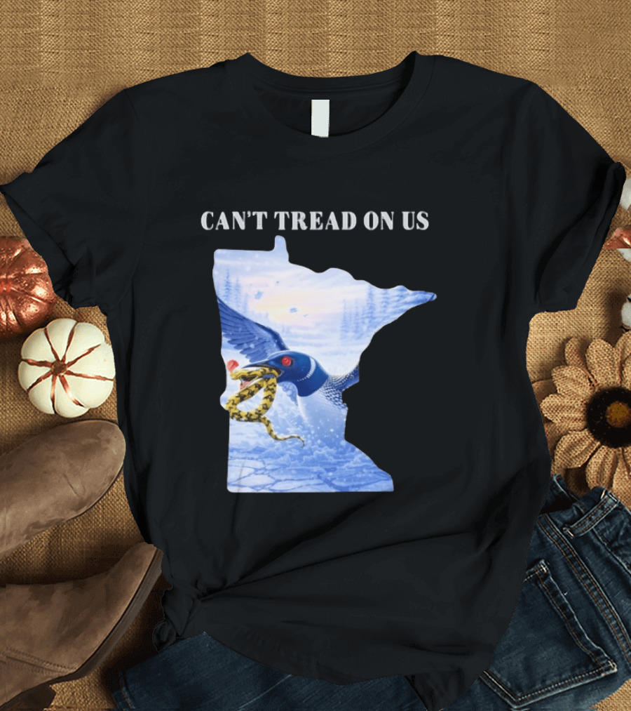 Can't Tread On Us Loon Snake Minnesota Ice Support T-Shirt