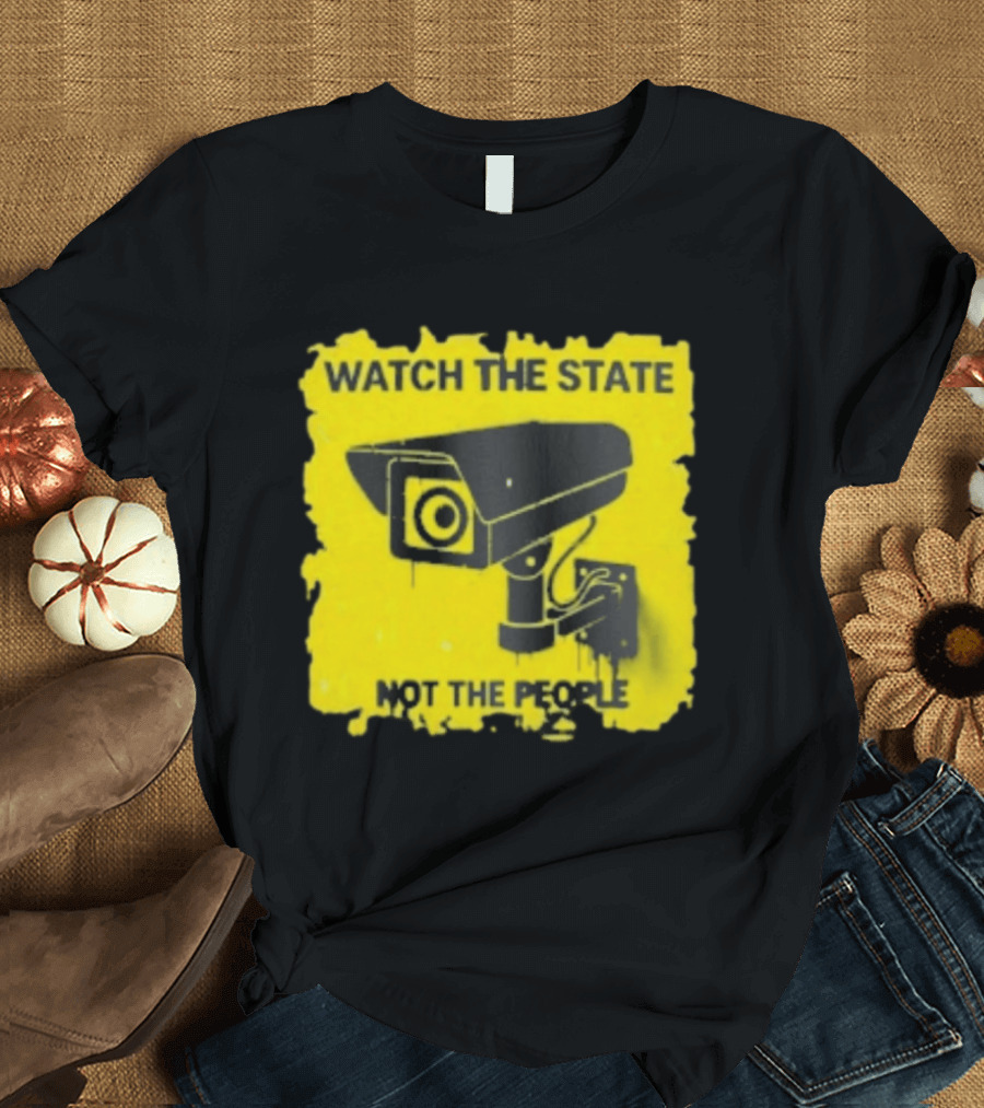 THE STATE NOT THE PEOPLE Yellow Surveillance Camera T-Shirt