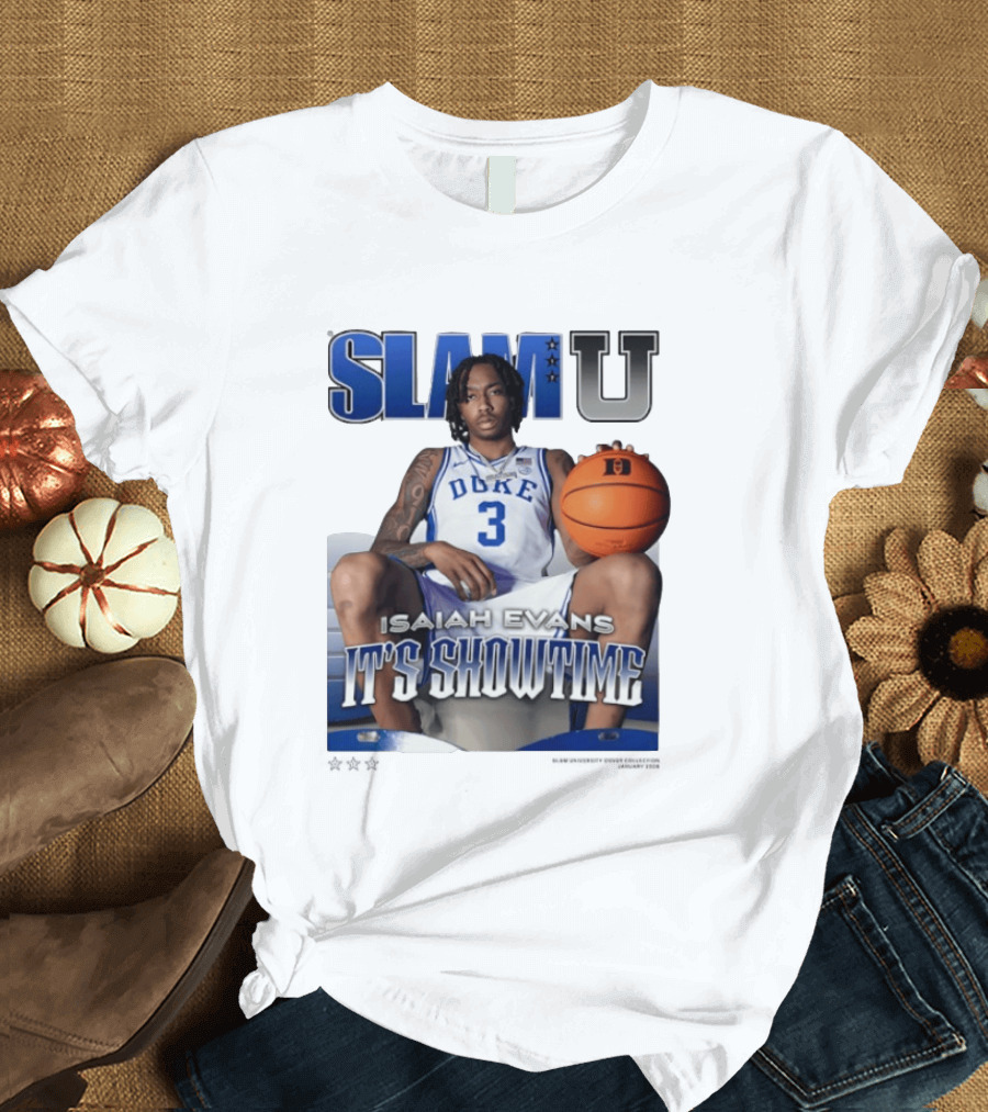 Slam U Isaiah Evans Duke Basketball It's Showtime T-Shirt