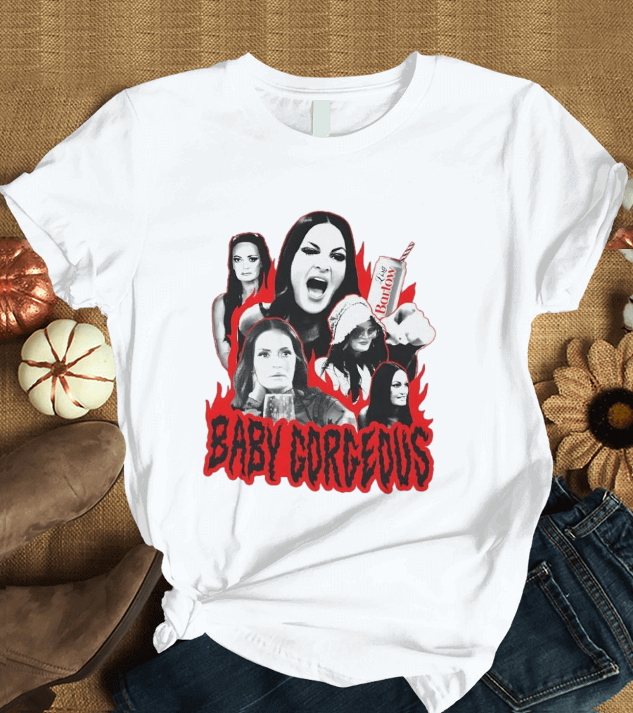 Lisa Barlow Baby Gorgeous Real Housewives Salt Lake City T-Shirt