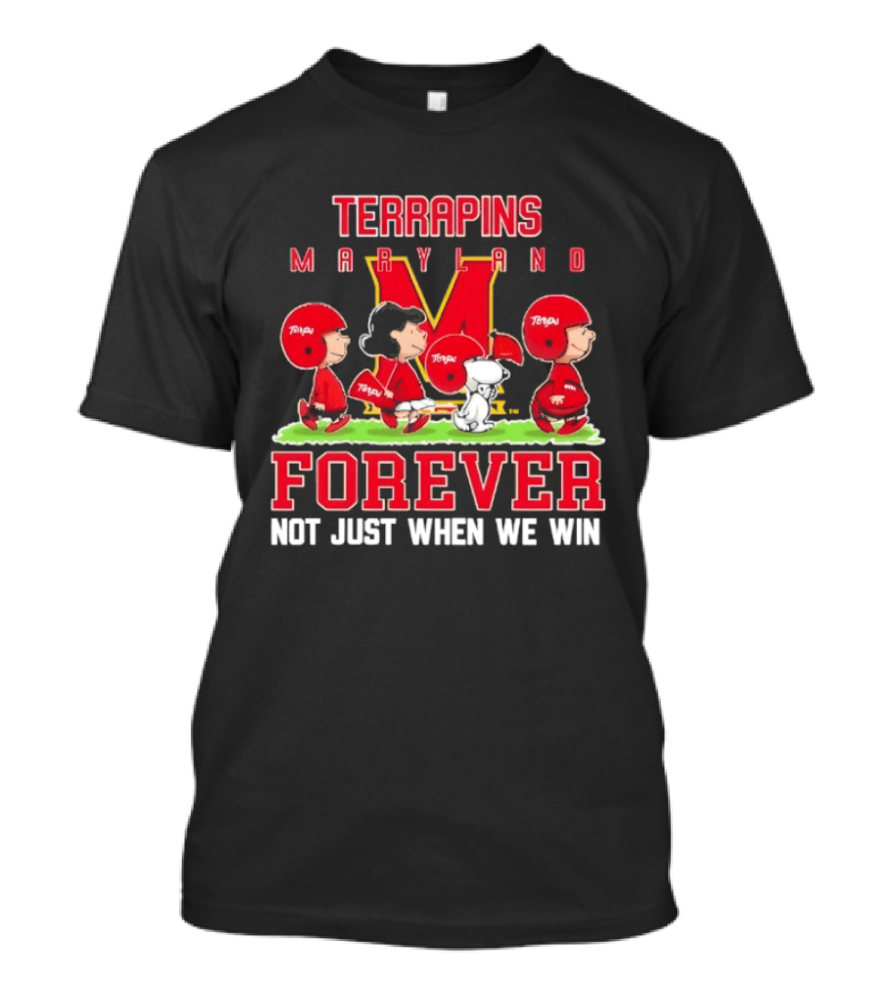 Maryland Terrapins Peanuts Forever Not Just When We Win T-Shirt