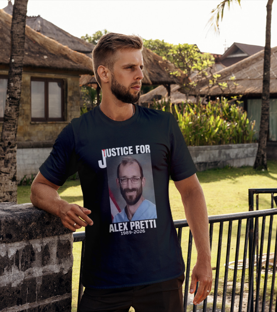 Justice For Alex Pretti 1989 2026 T-Shirt