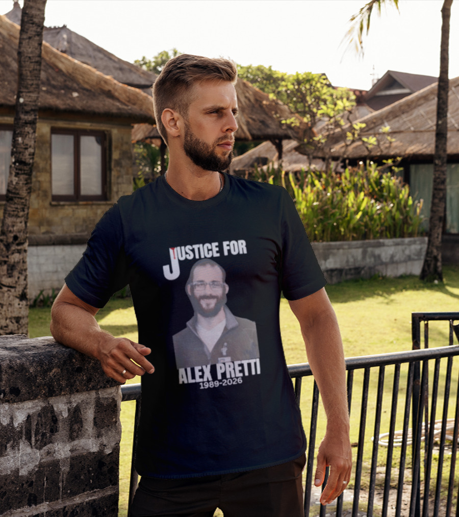 Justice For Alex Pretti 1990 2023 Memorial T-Shirt