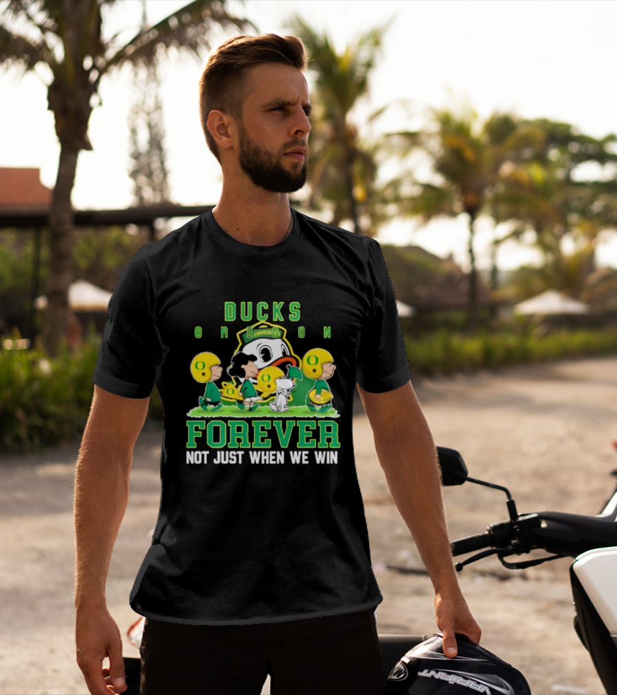 Oregon Ducks Peanuts Characters Forever Not Just When We Win T-Shirt