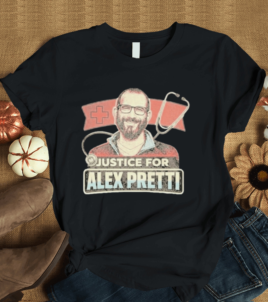 Justice For Alex Pretti Red Cross Stethoscope Tribute 2026 T-Shirt