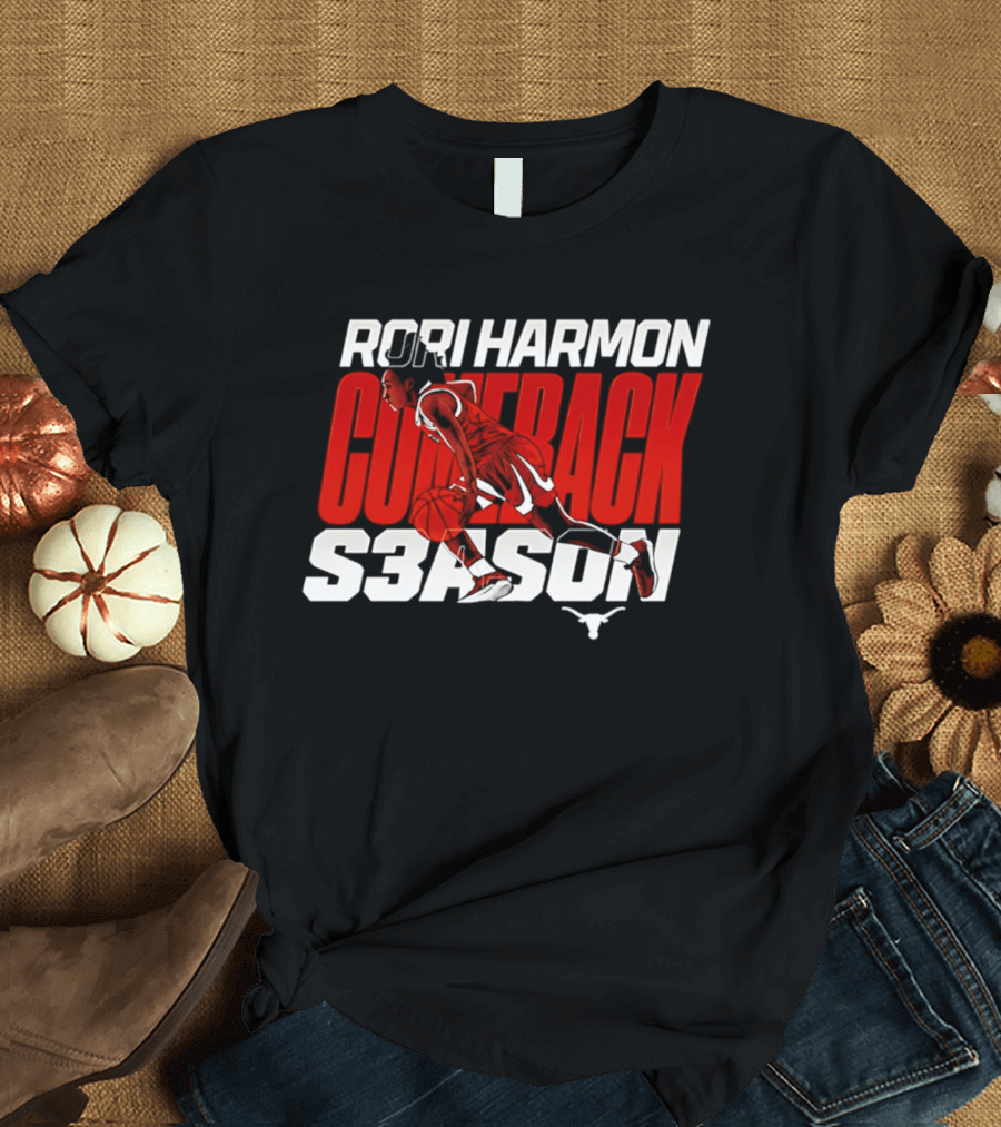 Rori Harmon Comeback Season Texas Basketball NCAA T-Shirt