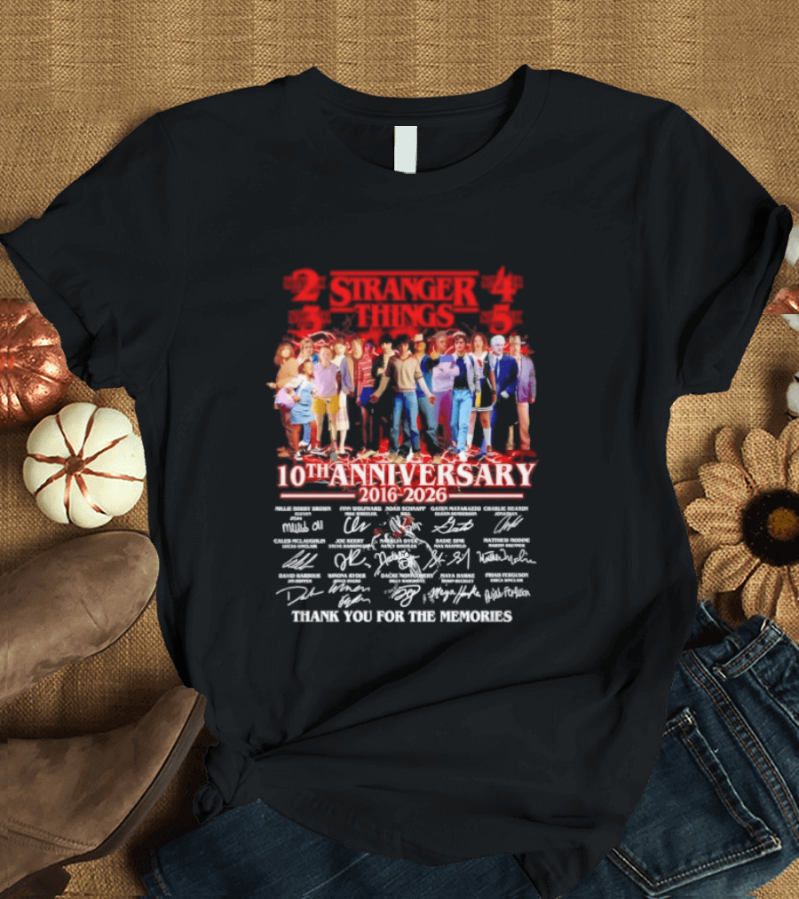 Stranger Things 10th Anniversary 2016 2026 Thank You For The Memories T-Shirt