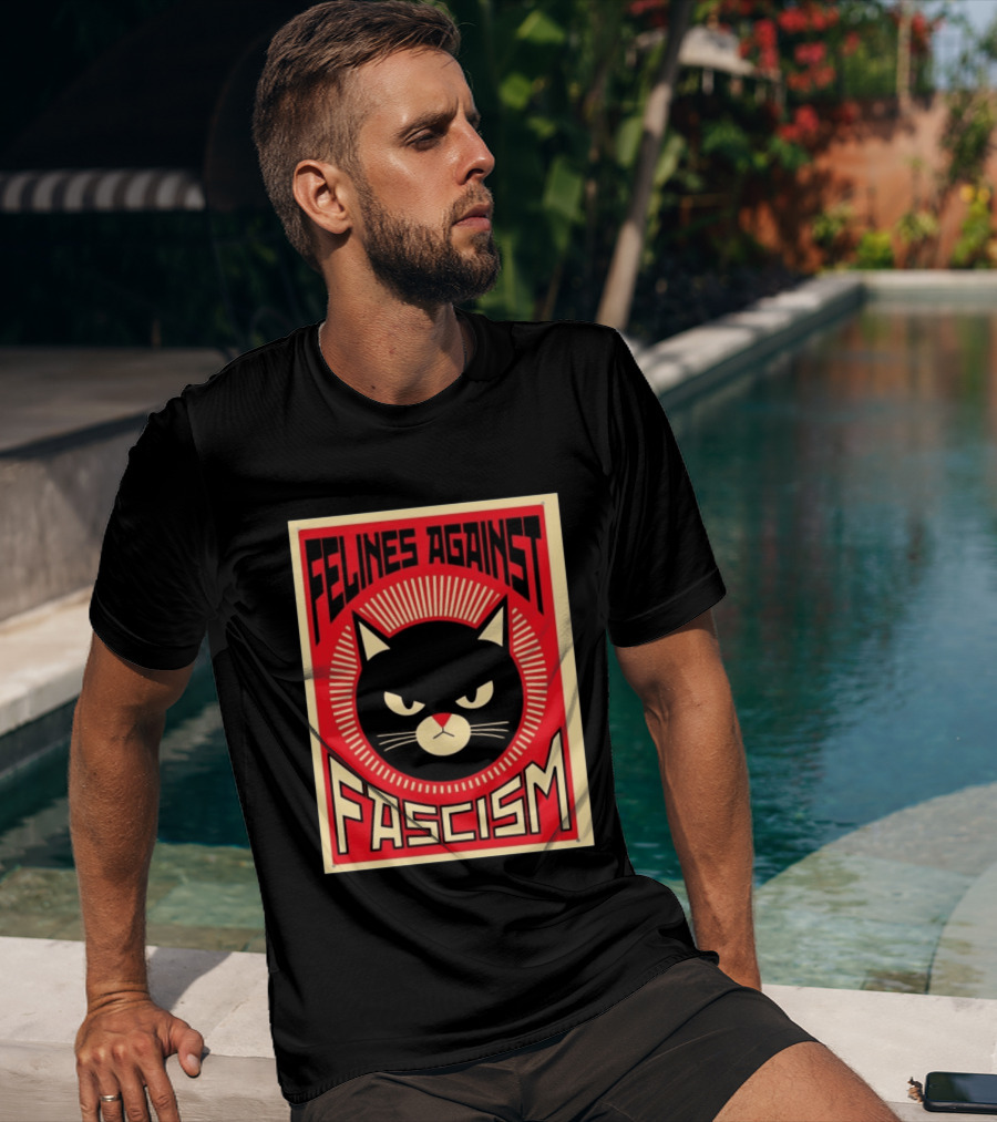 Felines Against Fascism Black Cat Political Satire Lorenzo T-Shirt