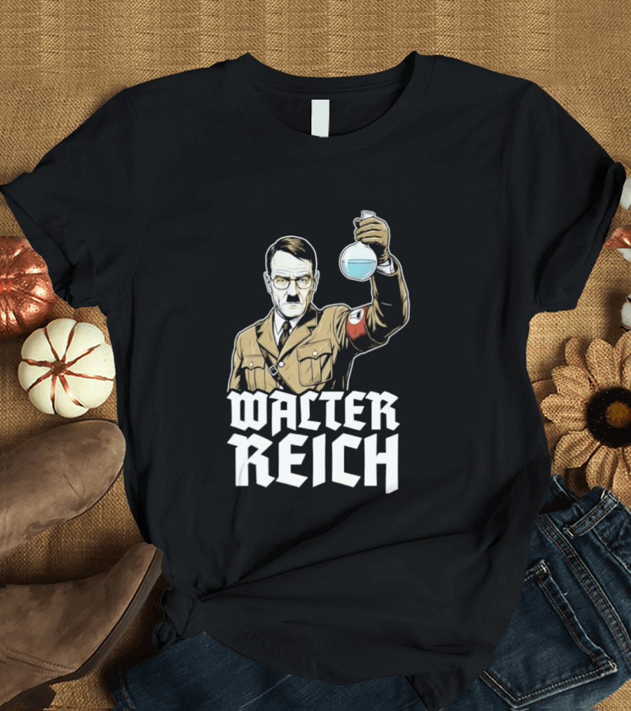 Walter Reich And Hitler T-Shirt