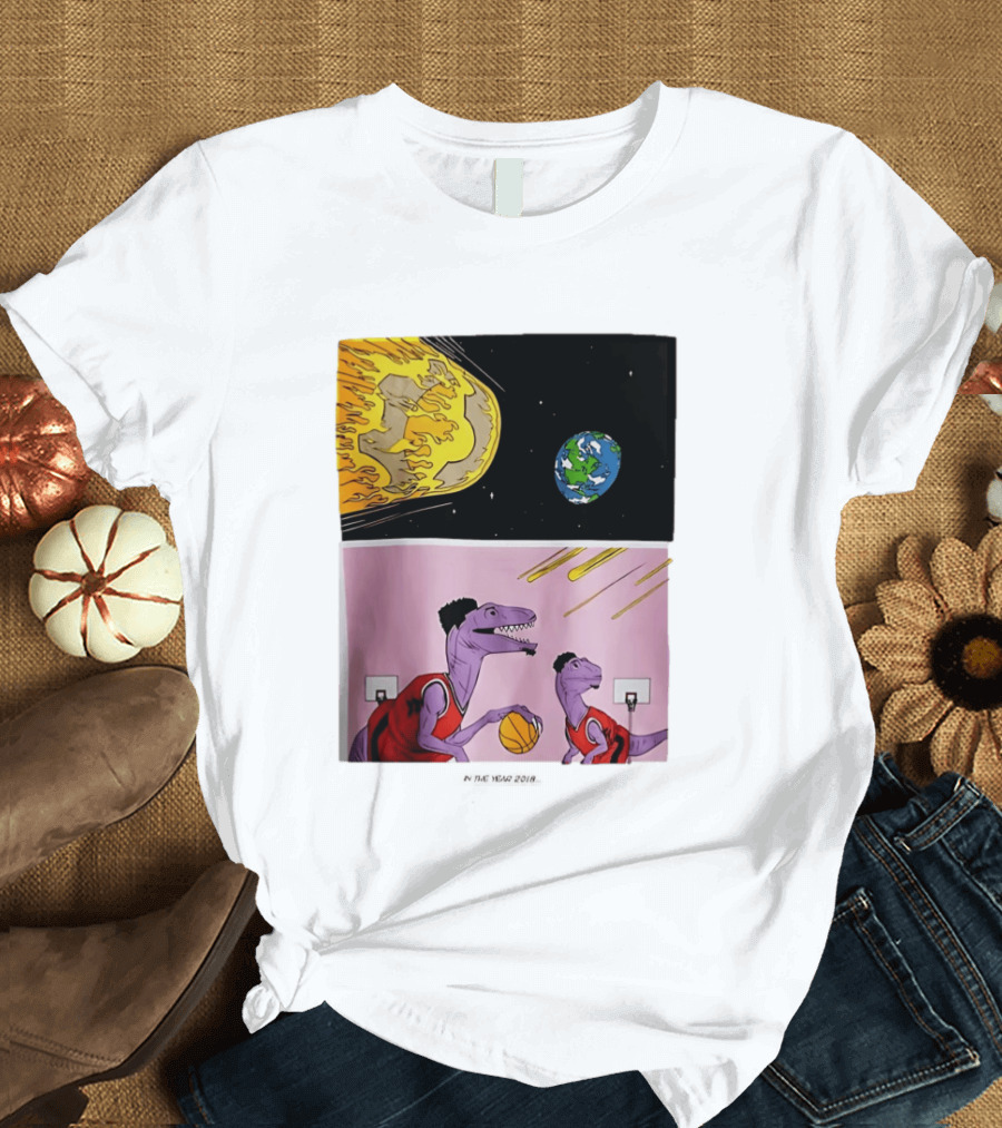 Bron Sends Him A LeBronto Dinosaur Meteor Basketball Earth Raptors T-Shirt