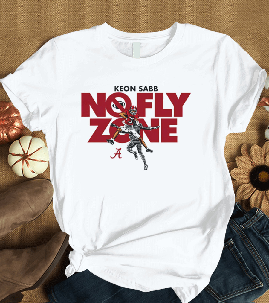 Keon Sabb No Fly Zone Alabama Football NCAA T-Shirt