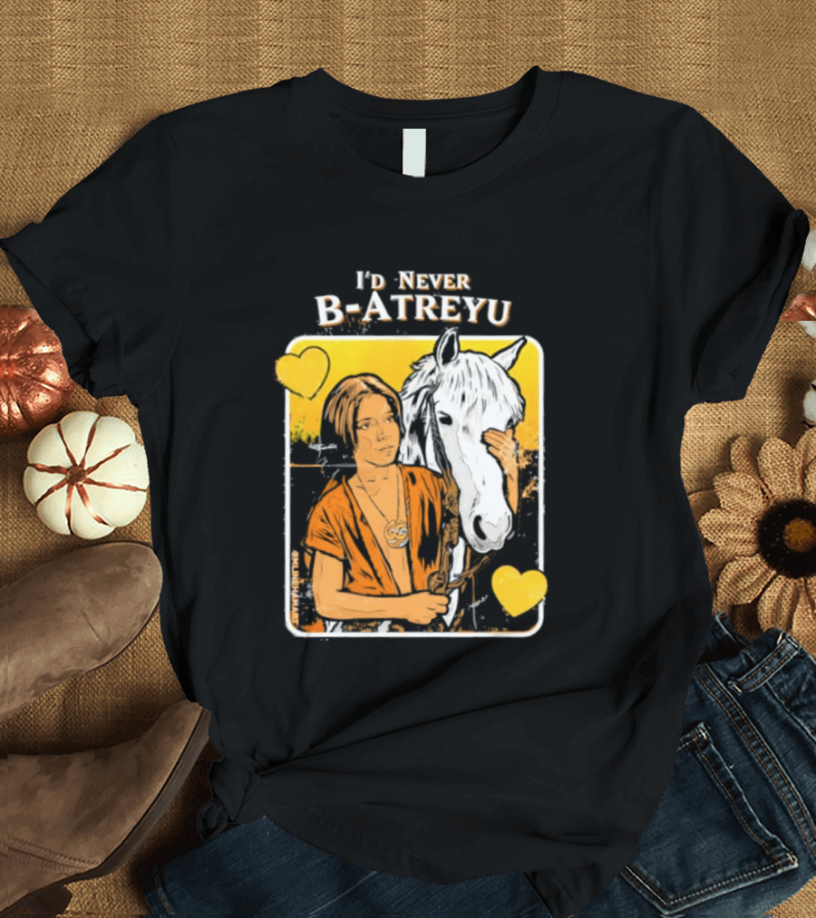 I'd Never B Atreyu Nostalgic Adventure Fantasy T-Shirt