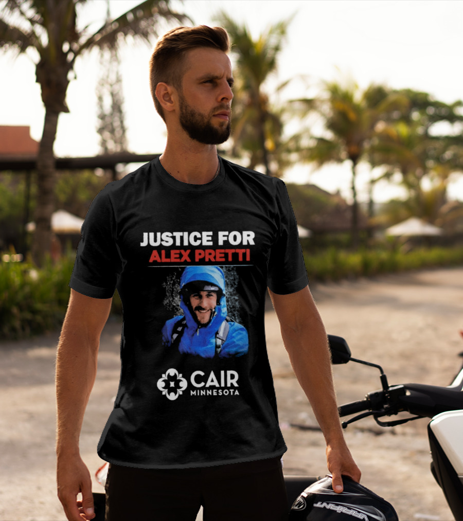 Justice For Alex Pretti CAIR Minnesota T-Shirt