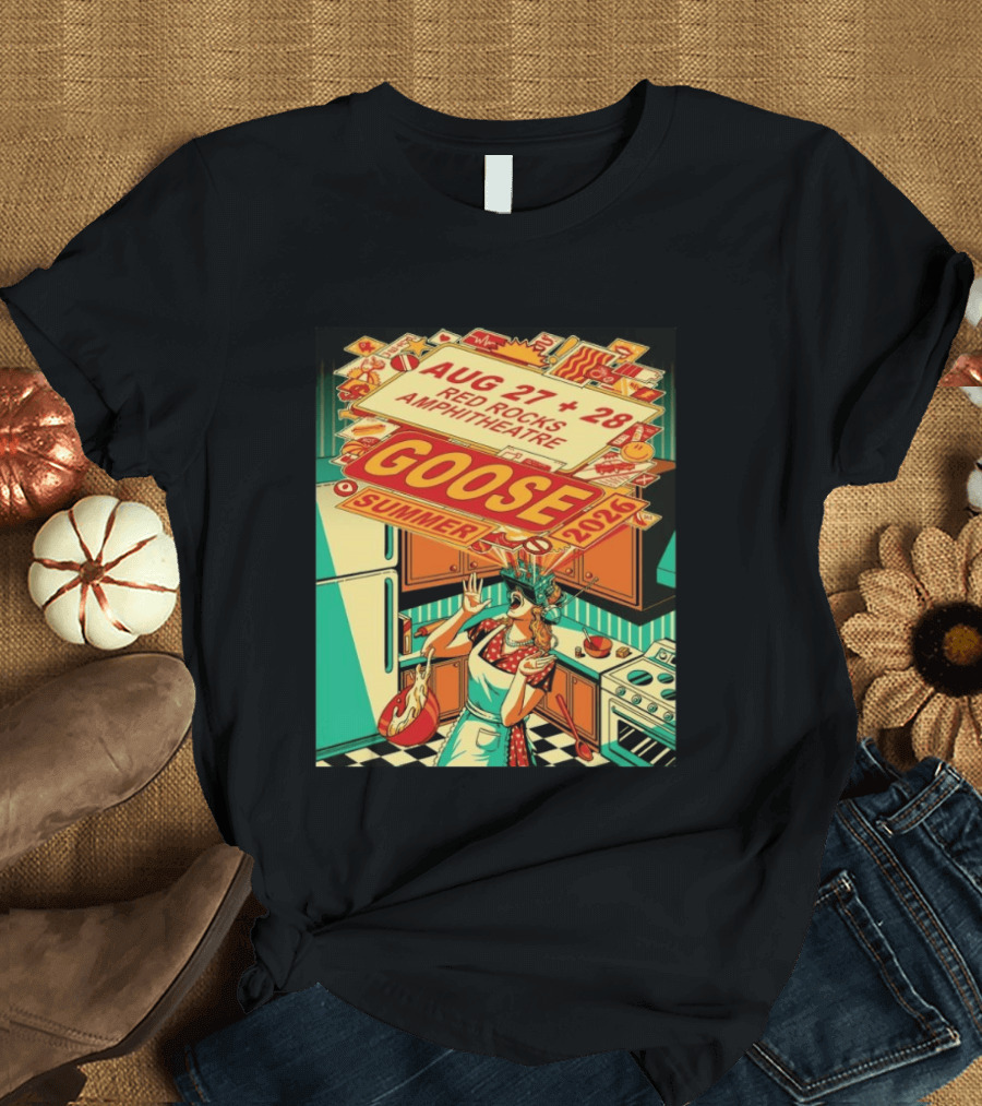 Goose Summer 2026 Aug 27 28 Red Rocks Amphitheatre Morrison CO T-Shirt