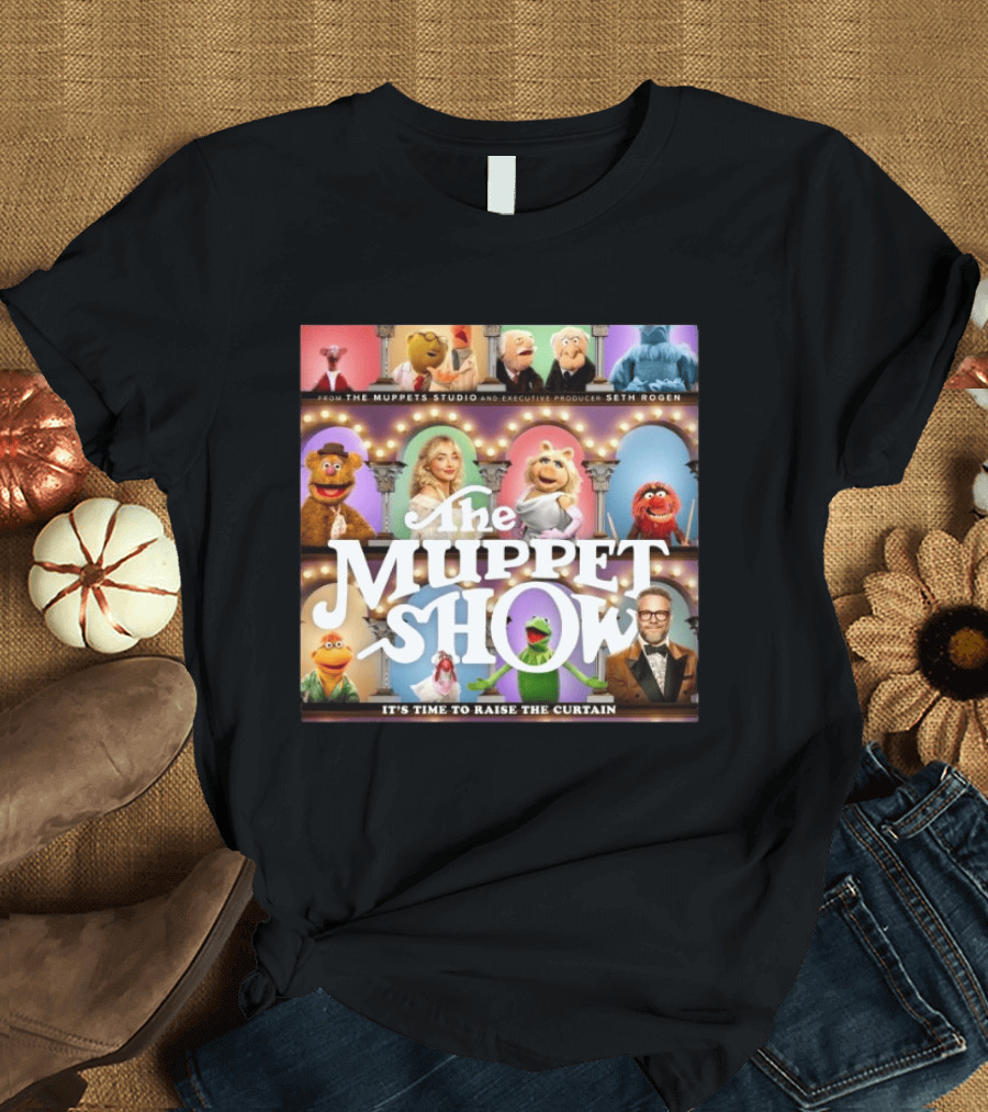 The Muppet Show It's Time To Raise The Curtain February 4 2026 Seth Rogen Executive Producer T-Shirt