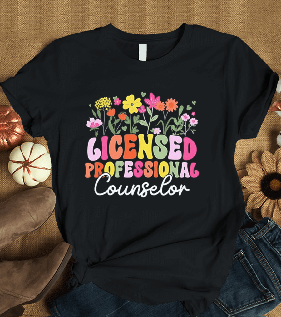 Licensed Professional Counselor Colorful Floral T-Shirt