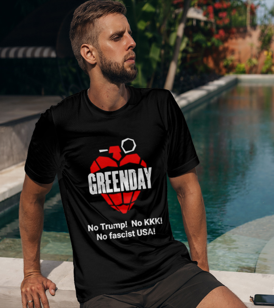Green Day No Trump No KKK No Fascist USA Grenade Heart T-Shirt