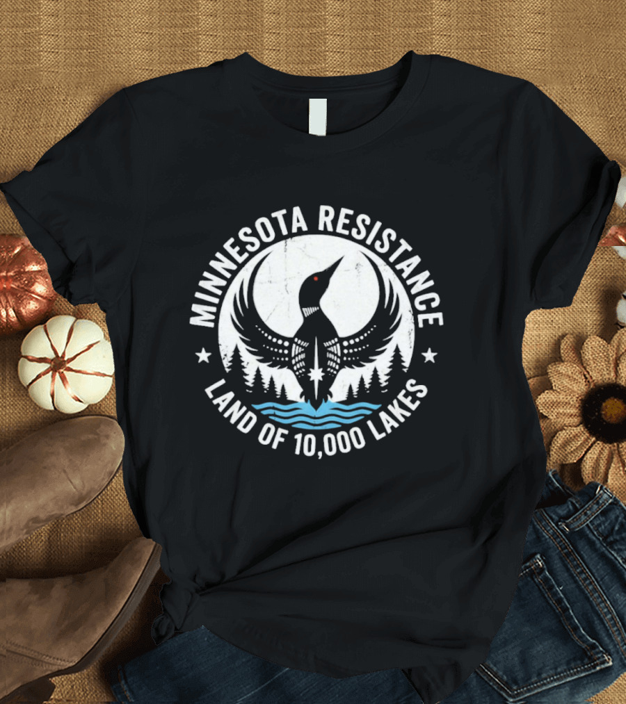 Minnesota Resistance Loon Land Of 10,000 Lakes T-Shirt