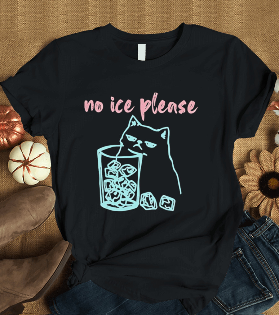 No Ice Please Cat With Ice Cubes T-Shirt