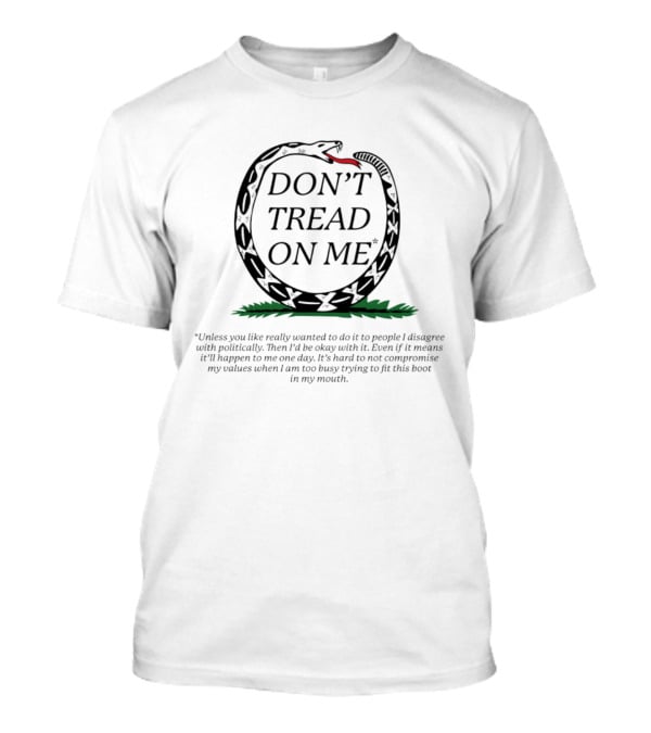 Don't Tread On Me Snake Political Satire T-Shirt