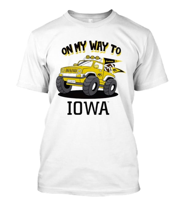 On My Way To Iowa Hawkeyes Monster Truck T-Shirt