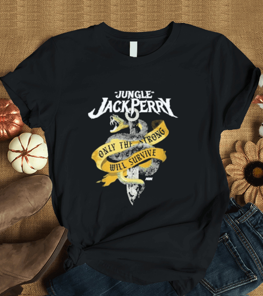 Jungle Jack Perry Only The Strong Will Survive Snake And Sword T-Shirt