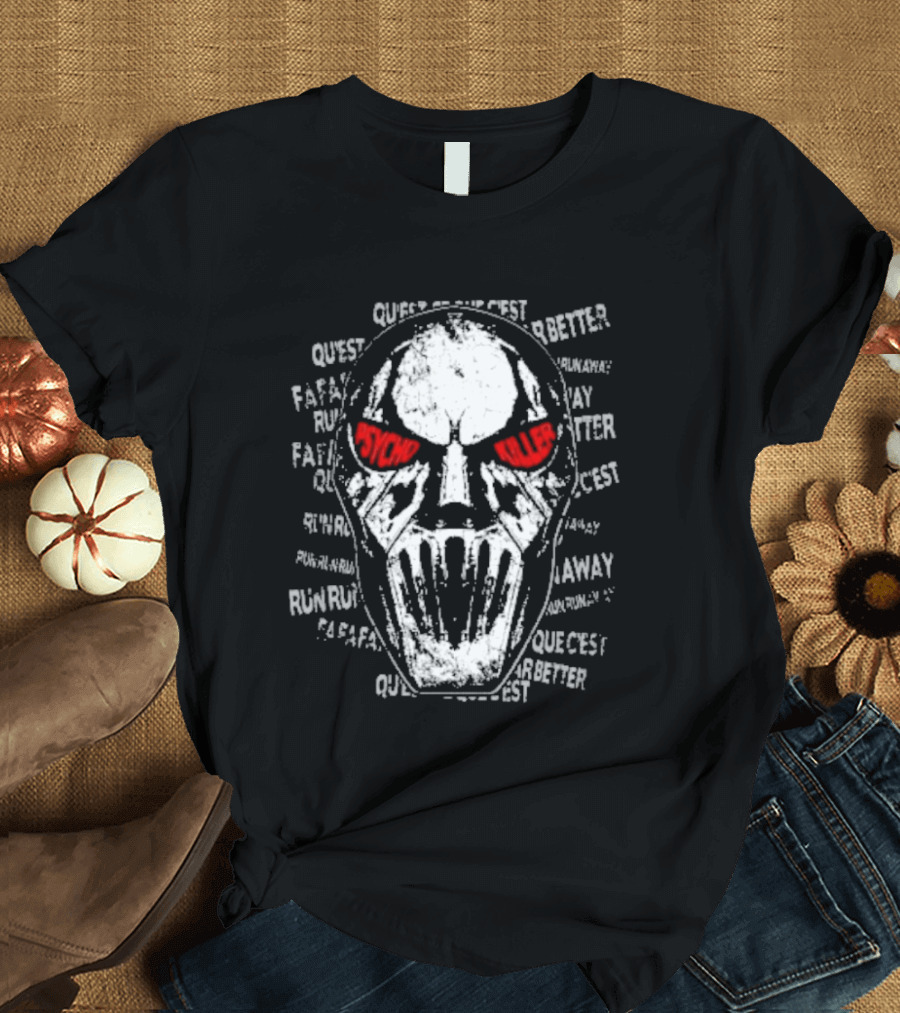 Tommaso Ciampa Psycho Killer Lyrics Quest For A Better Run Away T-Shirt