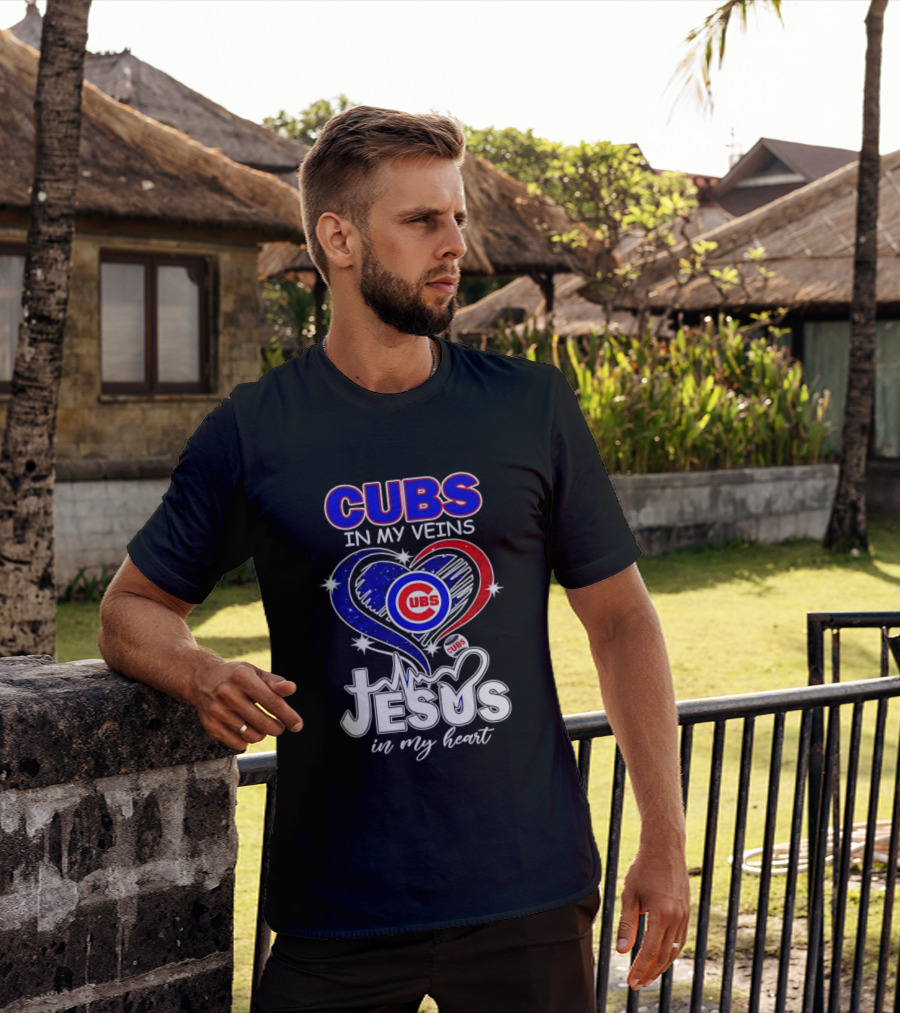 Cubs In My Veins Jesus In My Heart Chicago Baseball Team Faithful T-Shirt
