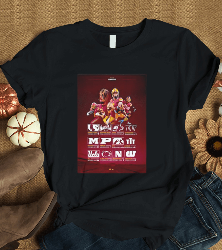 Minnesota Golden Gophers 2026 NCAA Football Schedule Indiana Illinois Purdue Iowa Michigan Northwestern UCLA Penn State T-Shirt