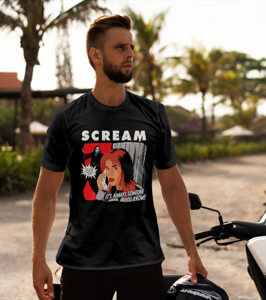 Scream It's Always Someone You Know Hello Sidney What's Your Favorite Scary Movie T-Shirt