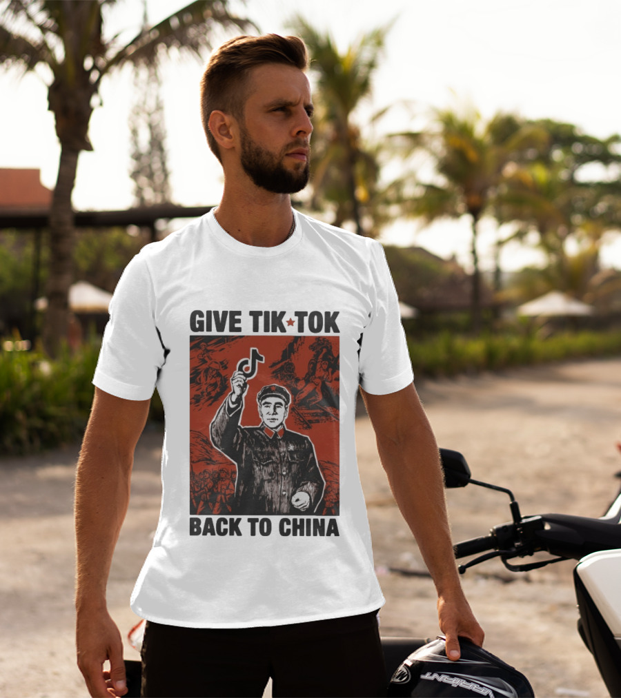 Give TikTok Back To China Mao Zedong Propaganda T-Shirt