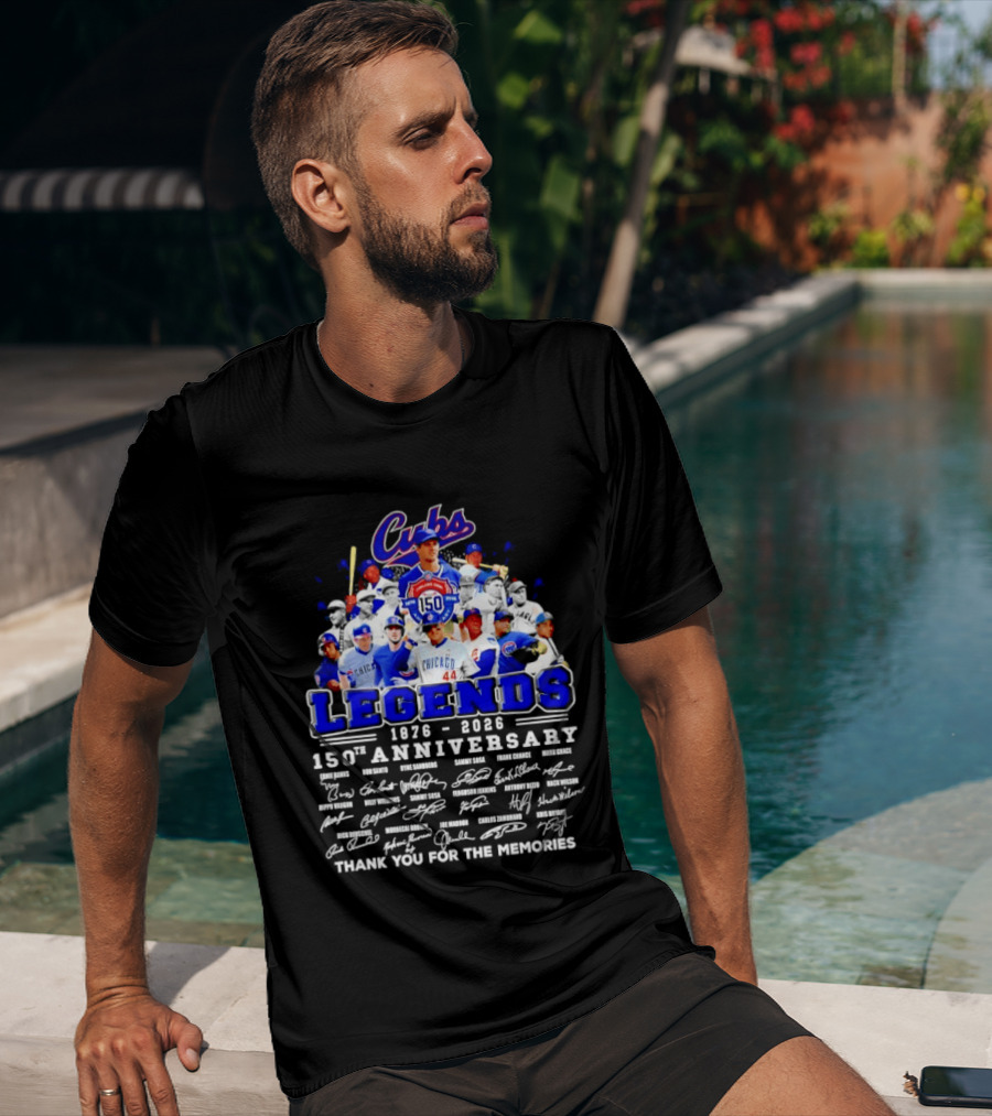 Cubs Legends 1876 2026 150th Anniversary Thank You For The Memories T-Shirt