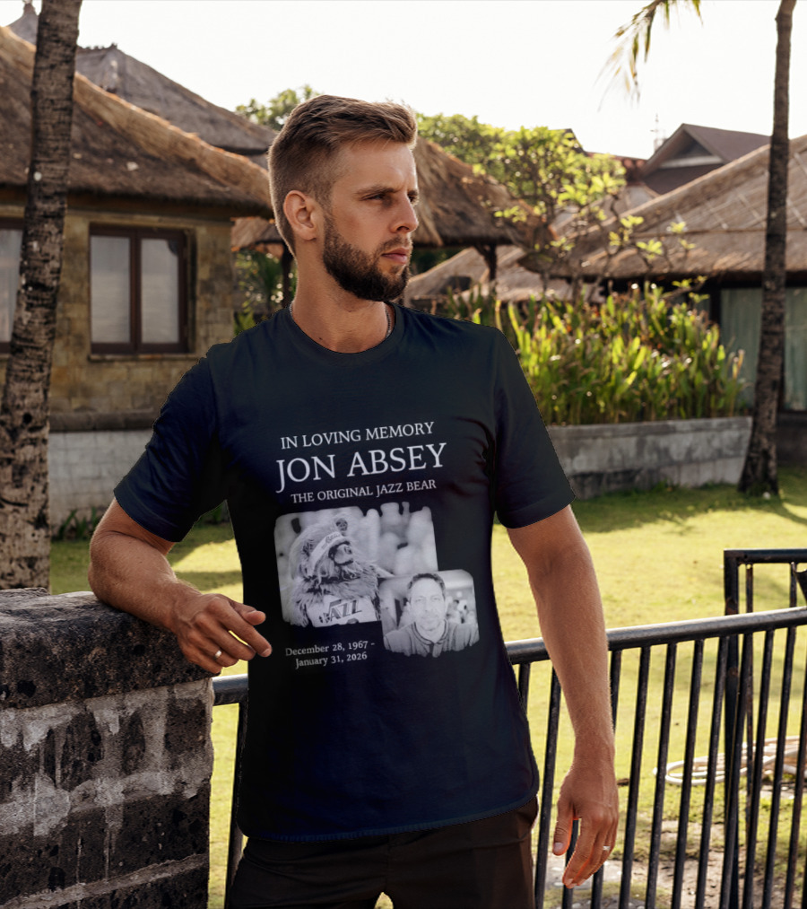 In Loving Memory Jon Absey The Jazz Bear December 28 1967 January 31 2026 Utah Jazz T-Shirt