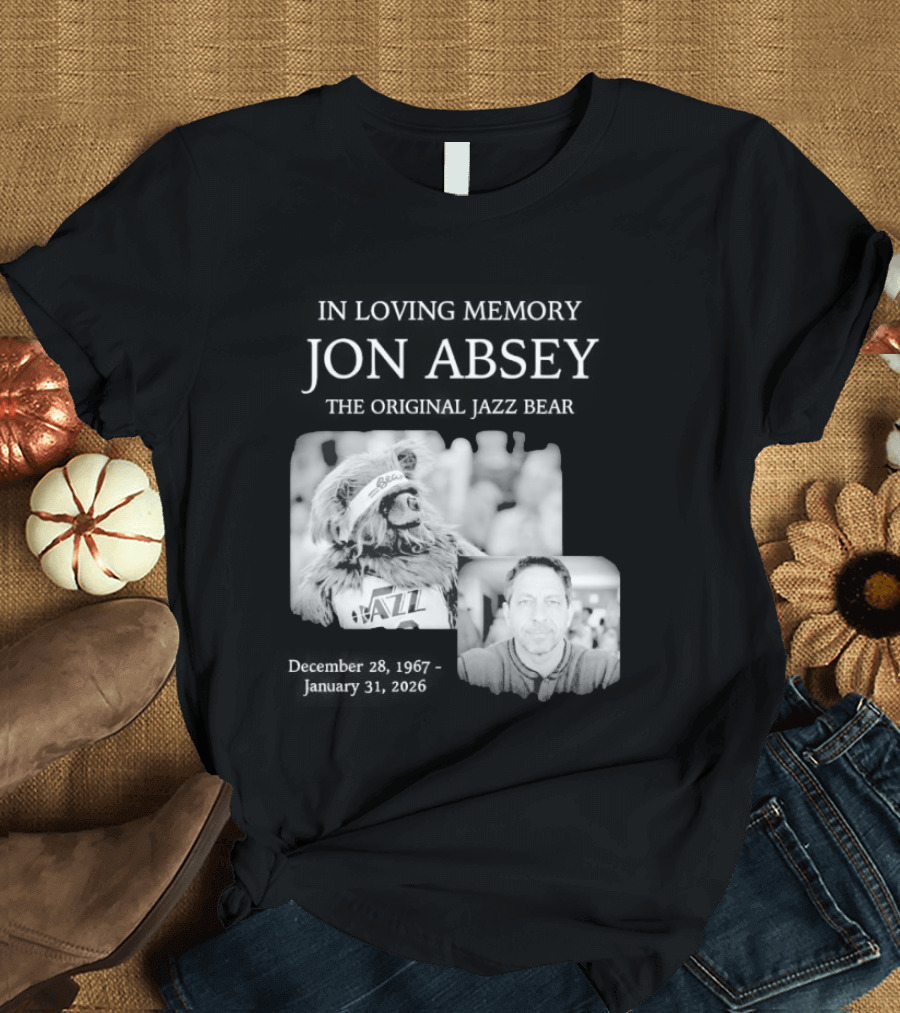 In Loving Memory Jon Absey The Jazz Bear December 28 1967 January 31 2026 Utah Jazz T-Shirt