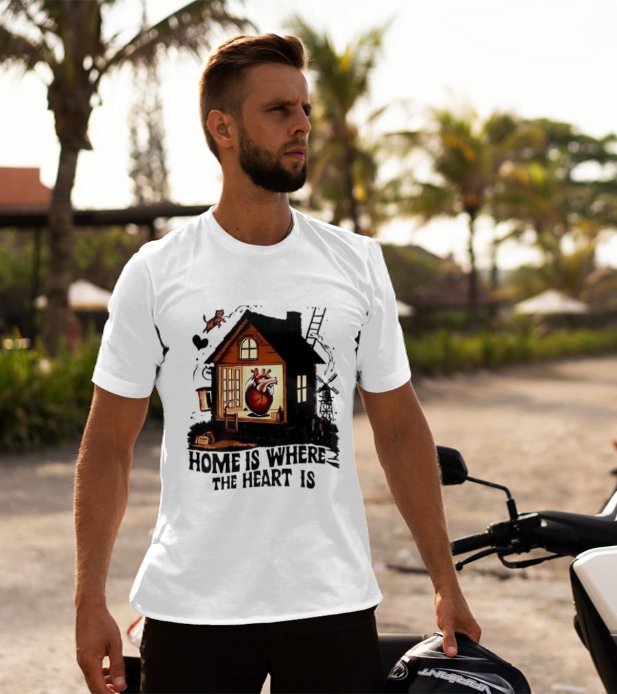 Home Is Where The Heart Is Heart In House With Ladder And Tools T-Shirt