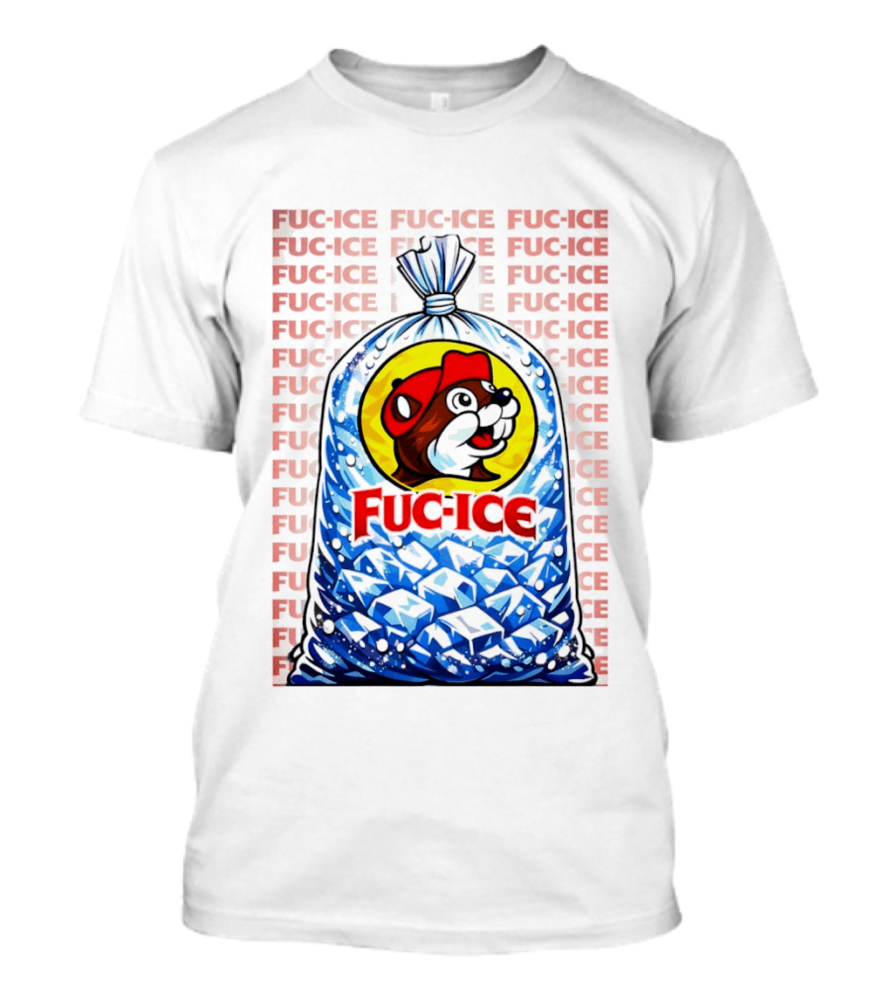Buc Ee's Fuc Ice Parody Bag Of Ice T-Shirt