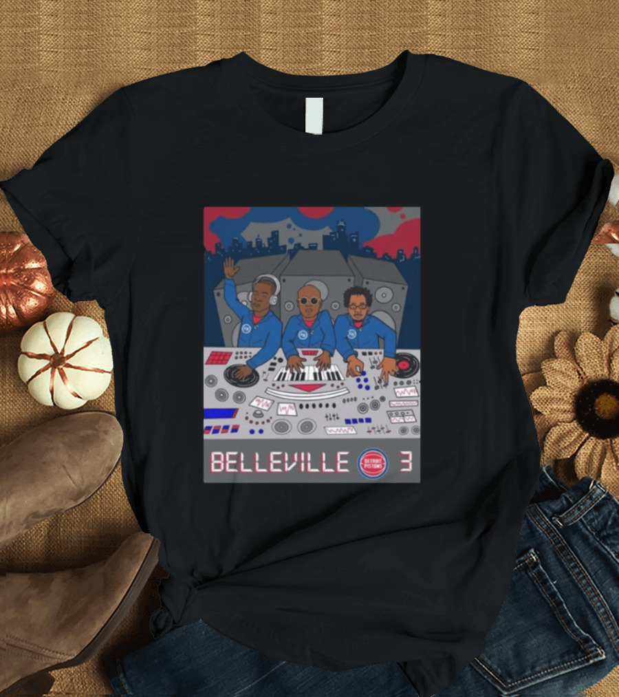 Belleville 3 Detroit Pistons Music T-Shirt