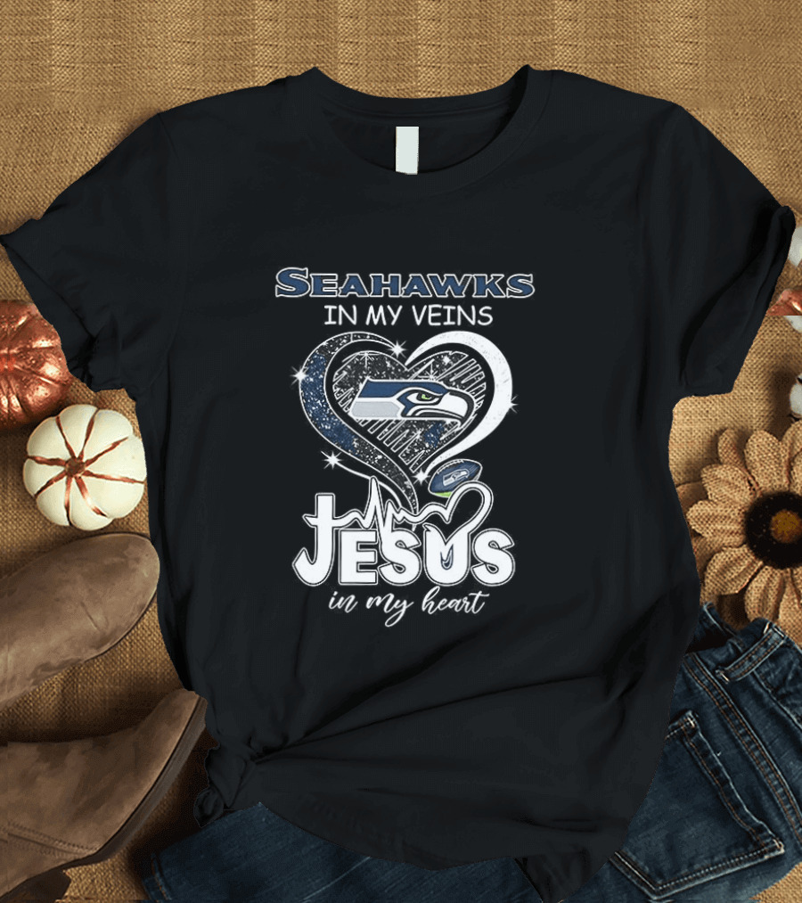 Seattle Seahawks In My Veins Jesus In My Heart T-Shirt