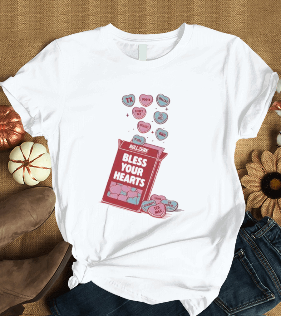 Bless Your Hearts Y'all Texas BBQ Tacos Tex Mex Rodeo Cowboys Sweet Tea Country T-Shirt